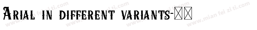 Arial in different variants字体转换